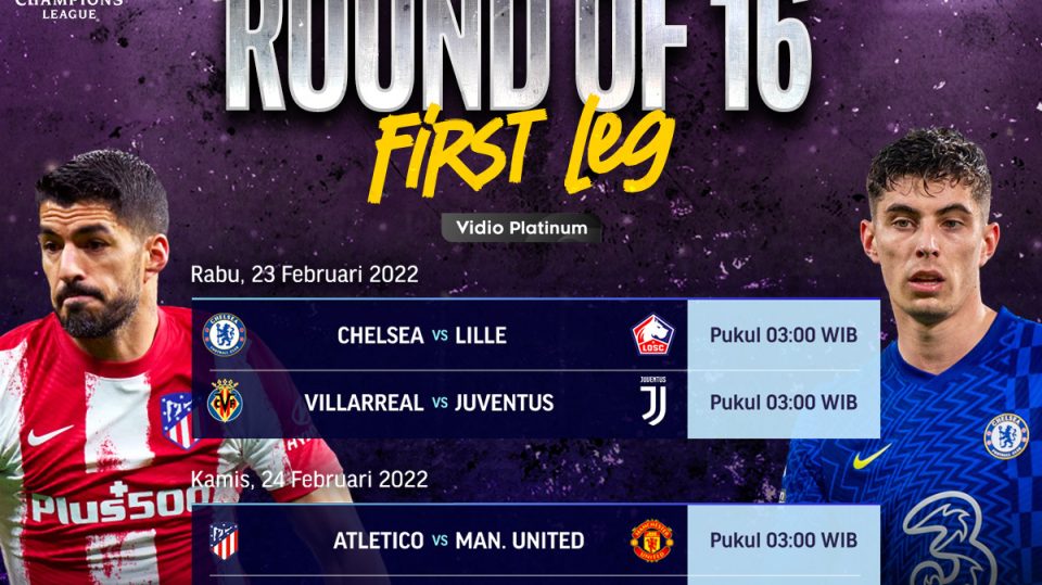 Jadwal Liga Champions 2021/22 Babak 16 Malam Ini Live Streaming di Vidio