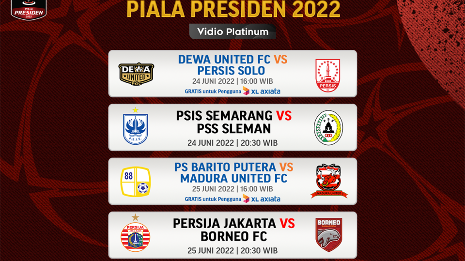 Jadwal Lengkap Piala Presiden 2022 Live Akhir Pekan Ini