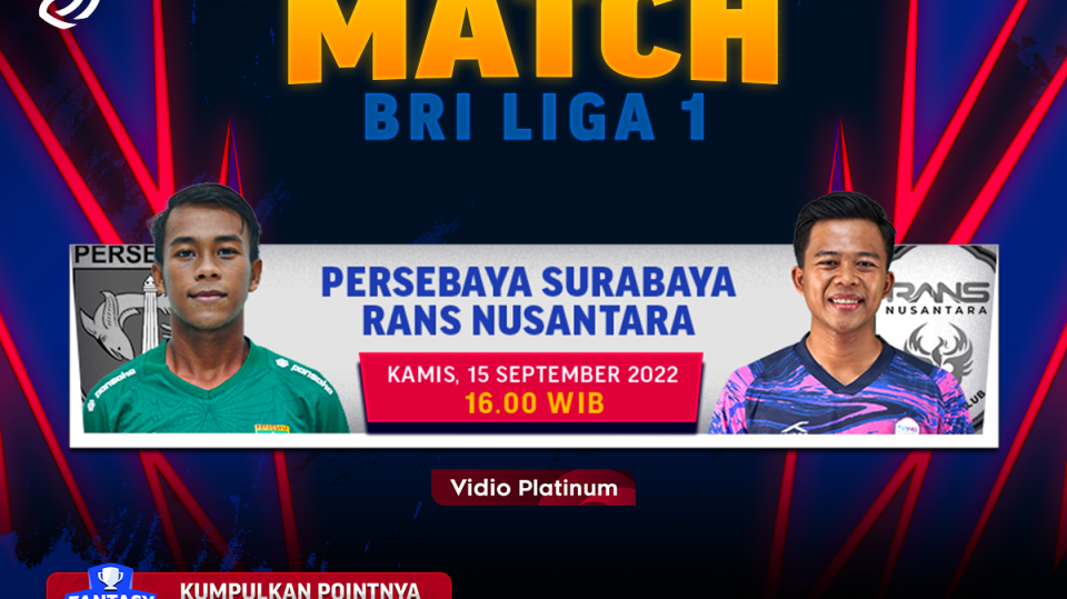 Link Live Streaming Persebaya vs RANS Nusantara FC