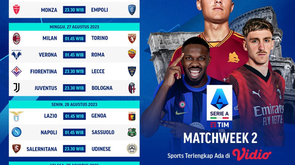 live streaming dan jadwal Serie A matchweek 2