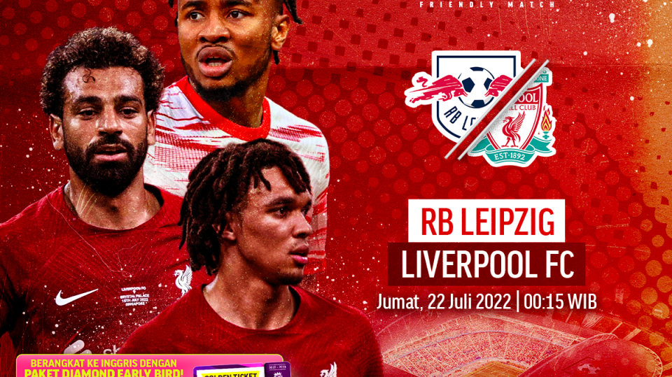 Live Streaming RB Leipzig vs Liverpool di Pramusim 2022