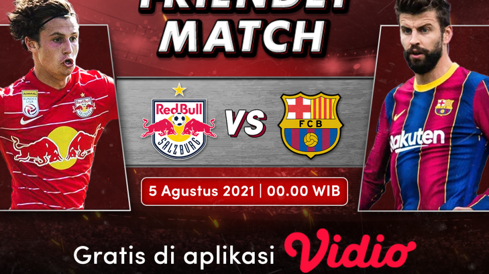 Live Streaming RB Salzburg Vs Barcelona Friendly Match 2021