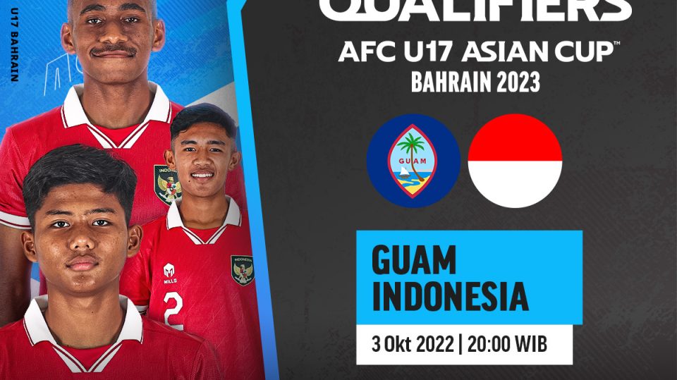 Link Live Streaming Indonesia vs Guam di Kualifikasi Piala Asia U-17 2023