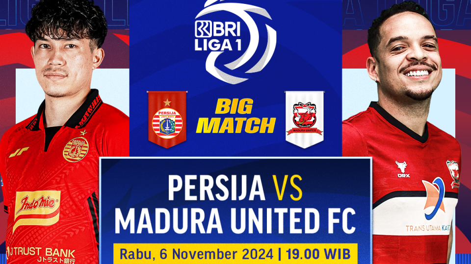 Siaran langsung BRI Liga 1 Persija vs Madura United
