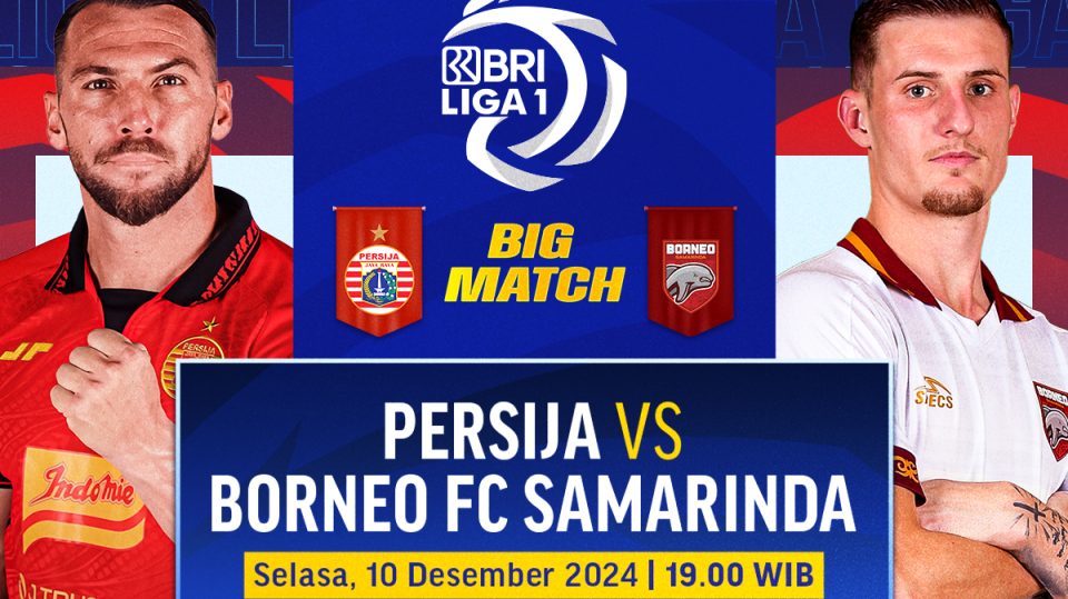 link siaran langsung persija jakarta vs borneo, big match duel papan atas bri liga 1