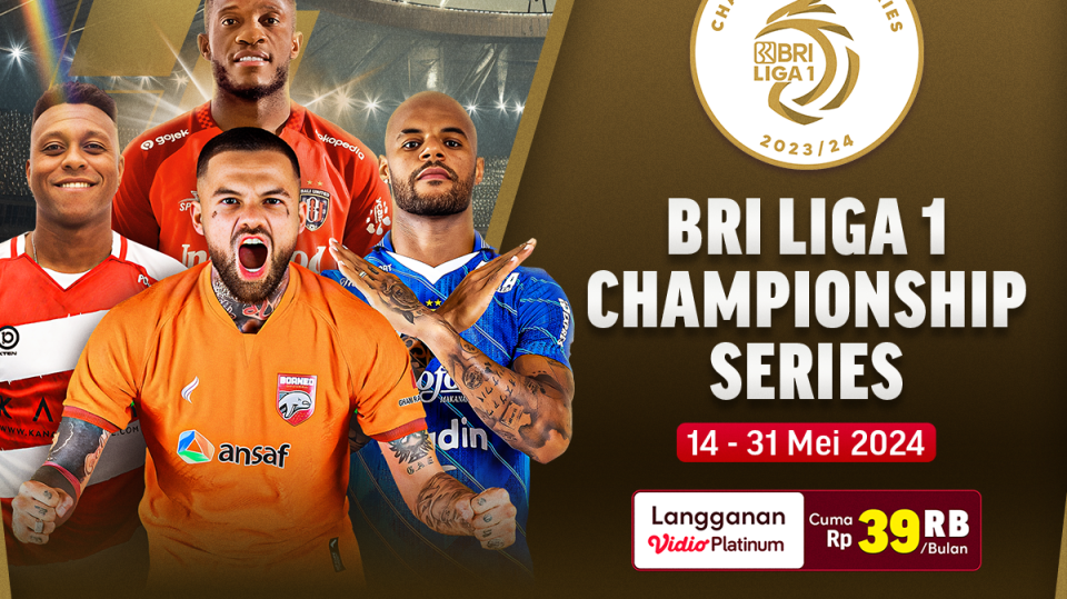 Jadwal dan Link Streaming BRI Liga 1 Championship Series