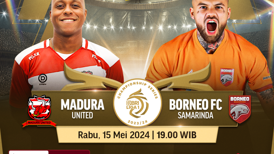 Madura United vs Borneo FC Samarinda BRI Liga 1 Championsip Series