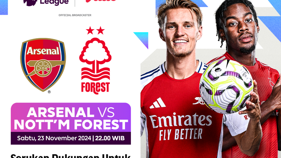 link siaran langsung Arsenal vs Nottingham Forest liga inggris