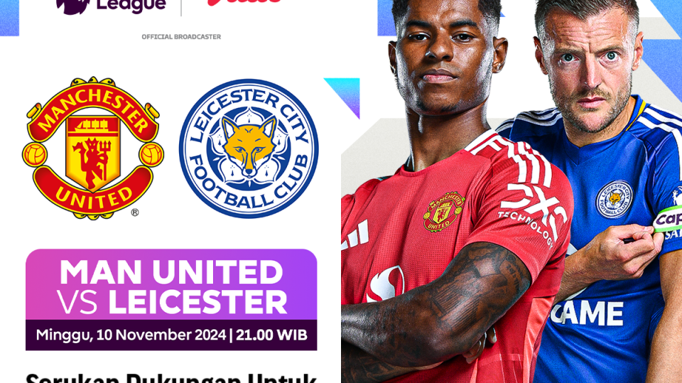 Link siaran langsung Manchester United vs Leicester City