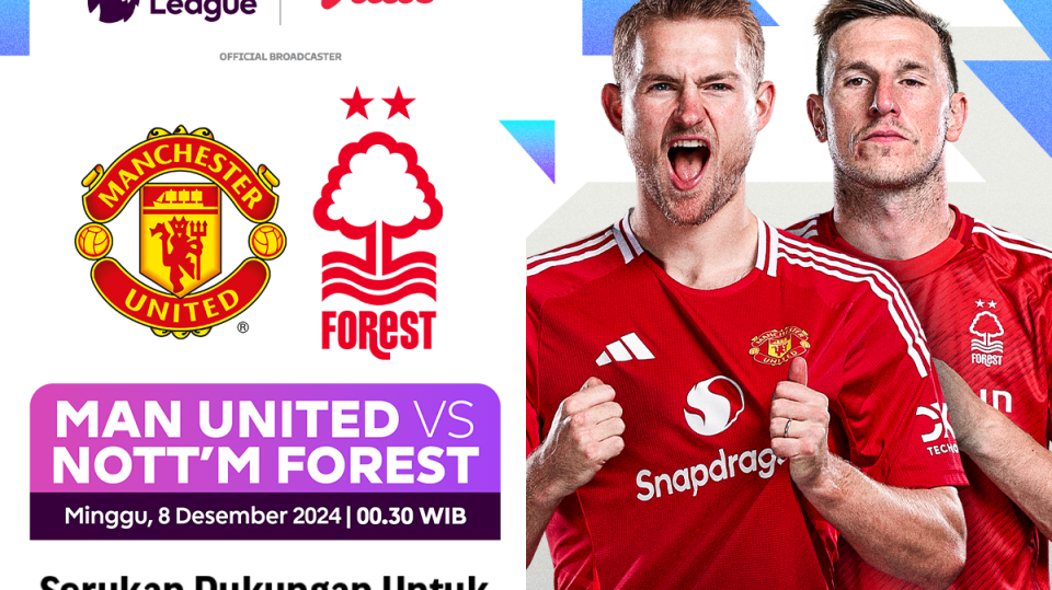 link siaran langsung manchester united vs nottingham forest duel sengit liga inggris
