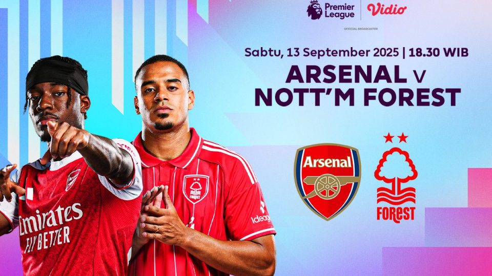 Live streaming Arsenal vs Nottingham Forest eksklusif di Vidio. (dok. vidio.com)