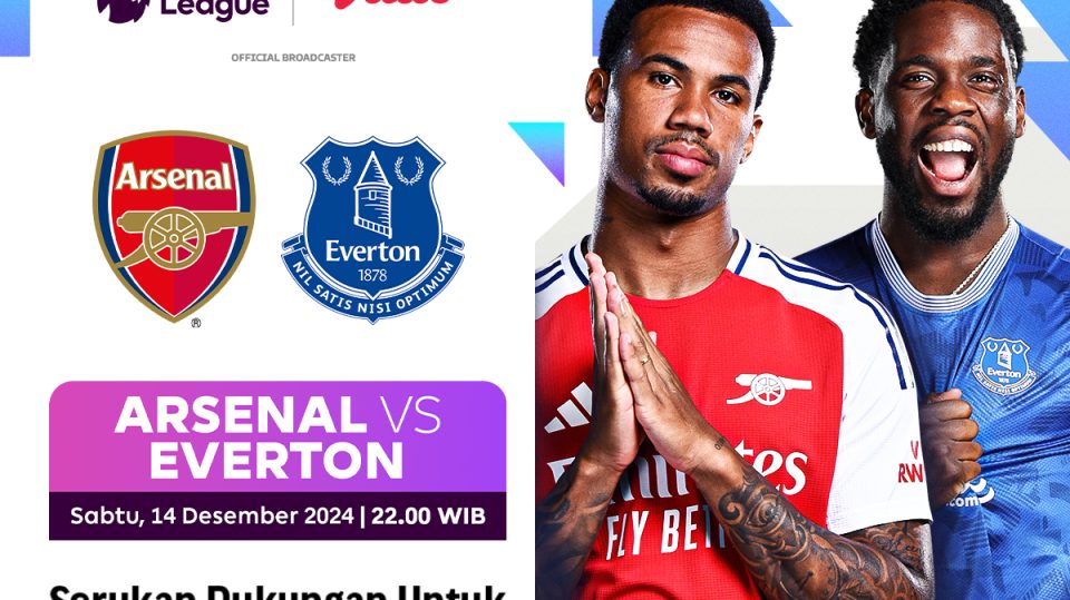 link siaran langsung arsenal vs everton liga inggris