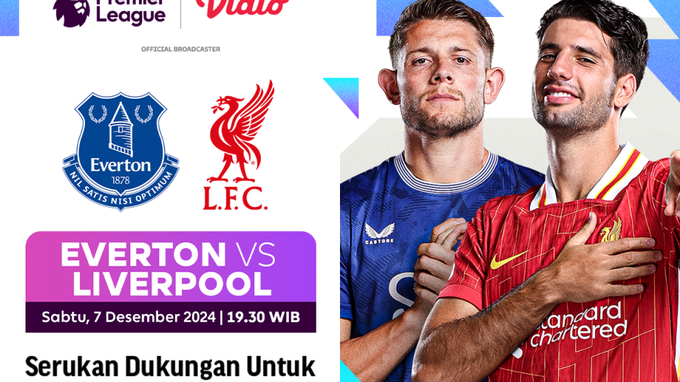 link siaran langsung everton vs liverpool derby merseyside big match liga inggris