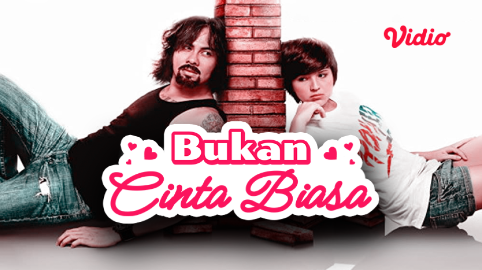 sinopsis bukan cinta biasa film bertema keluarga yang sarat makna