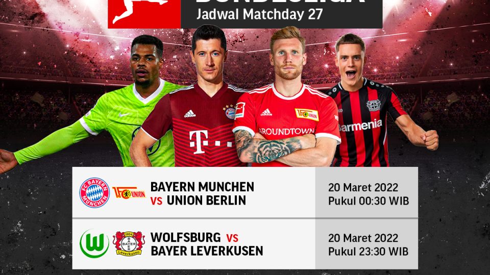 Link Live Streaming Liga Jerman ( Bundesliga ) 2021-22 Pekan Ke-27, Jadwal dan Prediksi