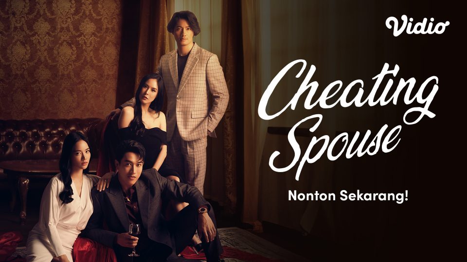 Cheating Spouse drama thai sub indo