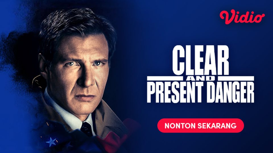 Clear and Present Danger