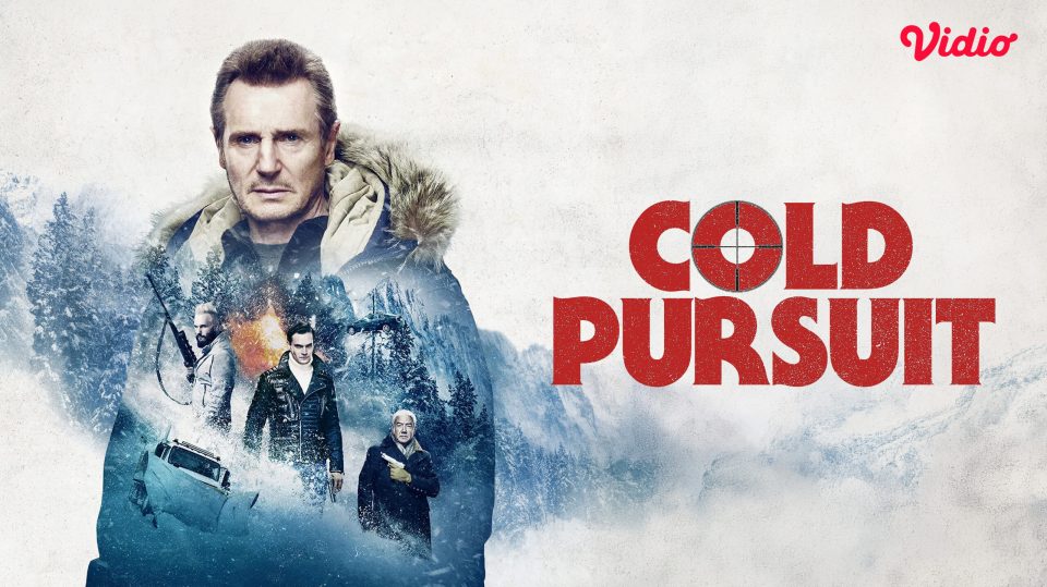 Nonton Cold Pursuit sekarang di Vidio!