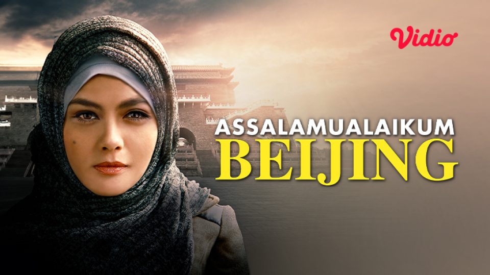 Film Assalamualaikum Beijing