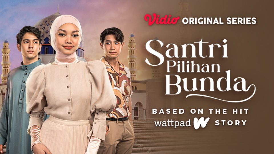Nonton Santri Pilihan Bunda