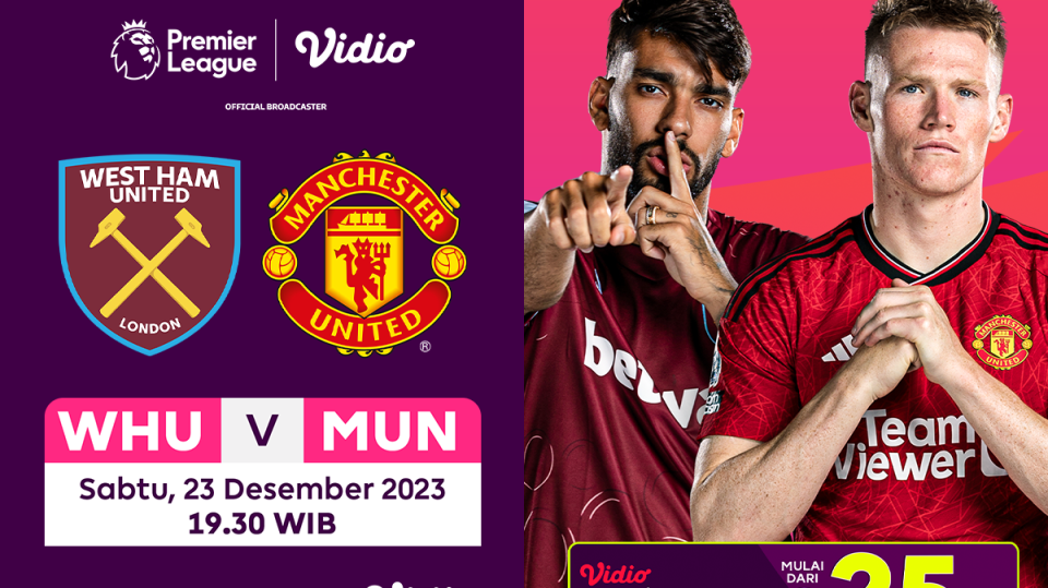 Link Streaming West Ham vs MU, Sabtu (23/12/2023) di Vidio