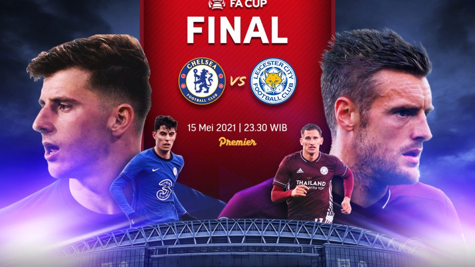 FA Cup Final 2021 Chelsea Leicester_Blog (1)