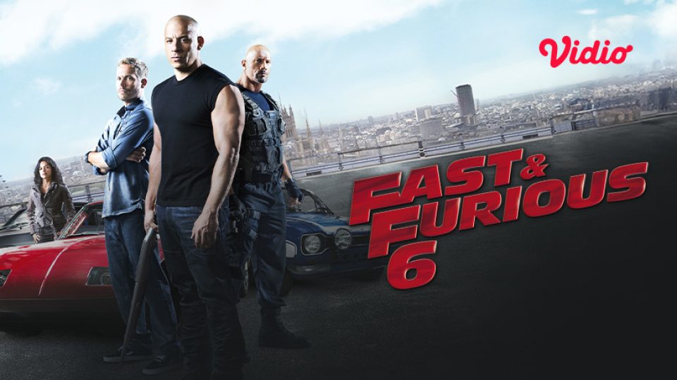 Fast & Furious 6 di Vidio