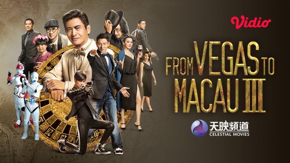 From Vegas to Macau 3 di Vidio