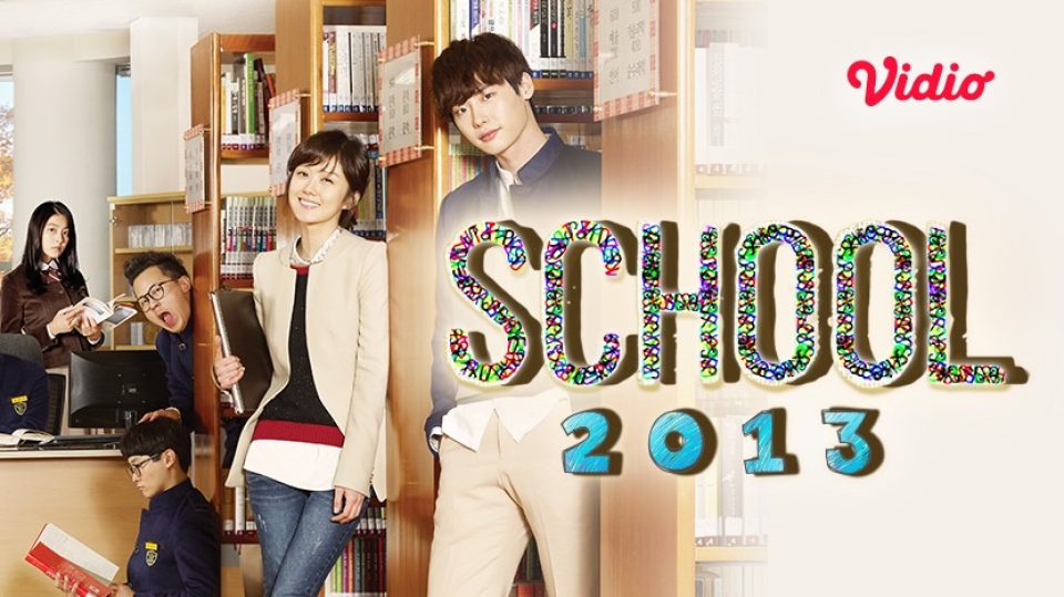 sinopsis school 2013