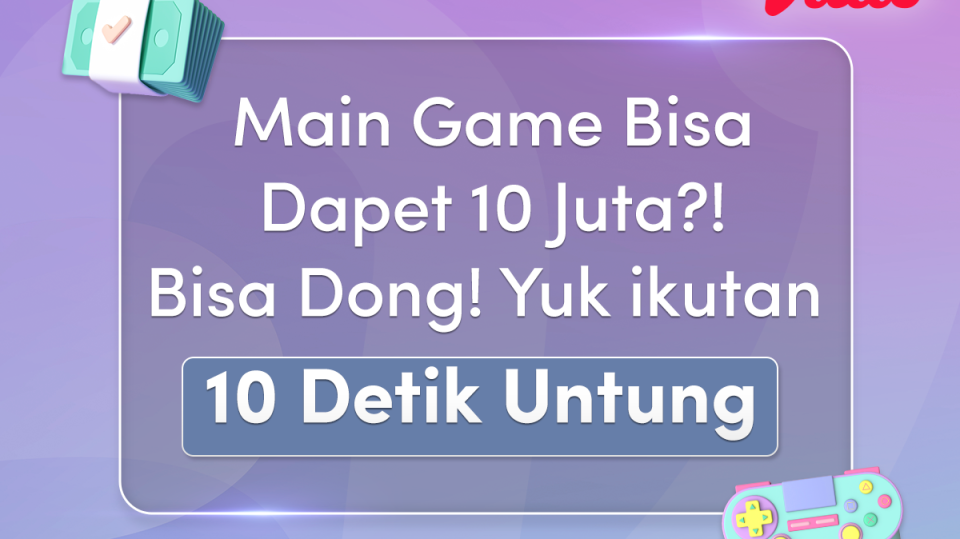Main Vidio Games 10 Detik Untung Berhadiah Uang
