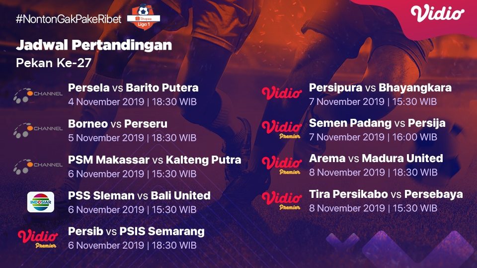 Jadwal Pertandingan Liga 1 Pekan 27