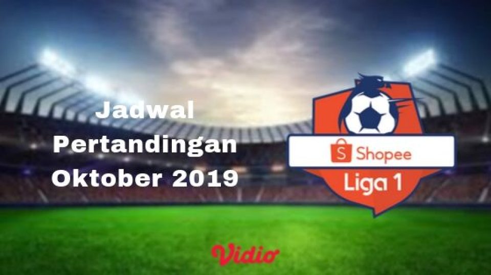 Jadwal Pertandingan OKtober 2019