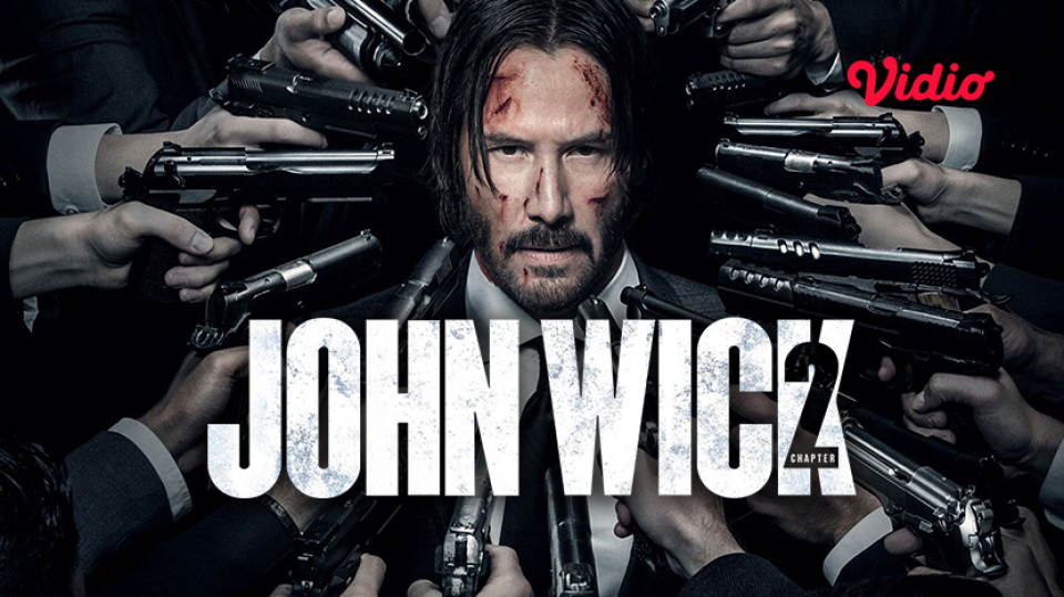 Nonton John Wick Chapter 2 di Vidio