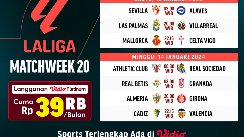 Jadwal link streaming LaLiga Matchweek 20 di Vidio