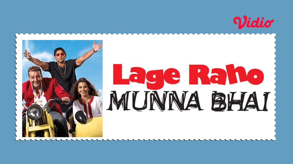 Lage Raho Munna Bhai