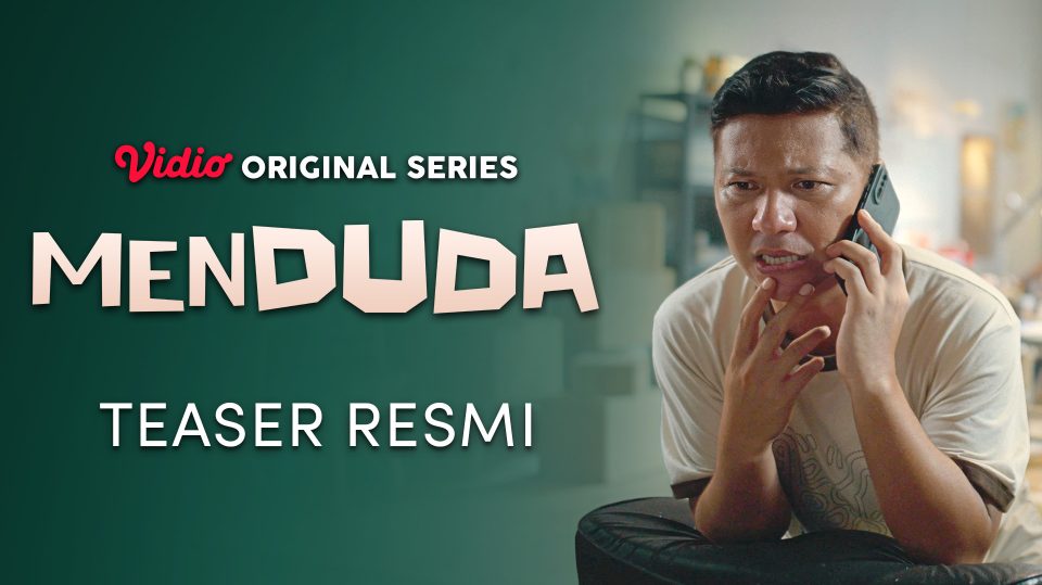 Teaser Resmi Series Menduda