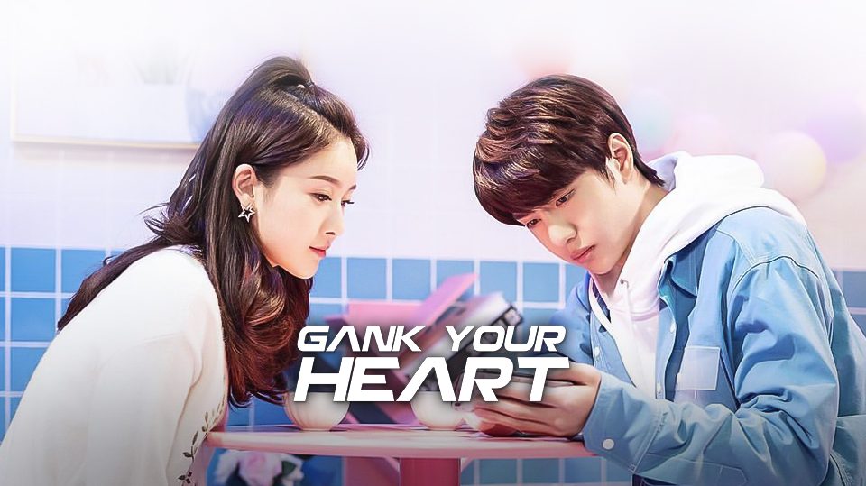 nonton drama china gank your heart