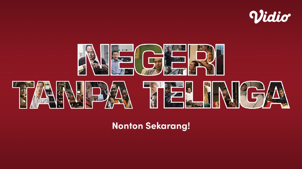 Streaming Negeri Tanpa Telinga di Vidio
