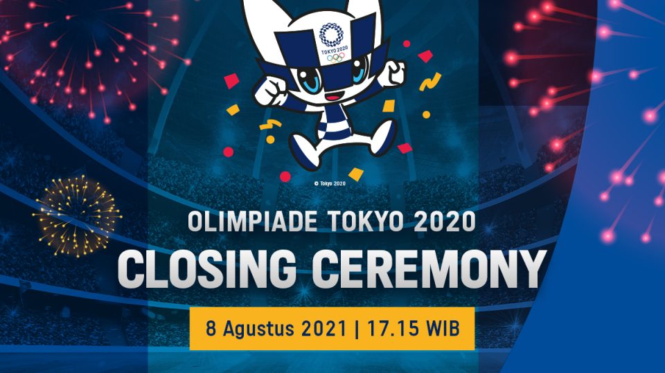 Live Streaming Closing Ceremony (Penutupan) Olimpiade Tokyo 2020