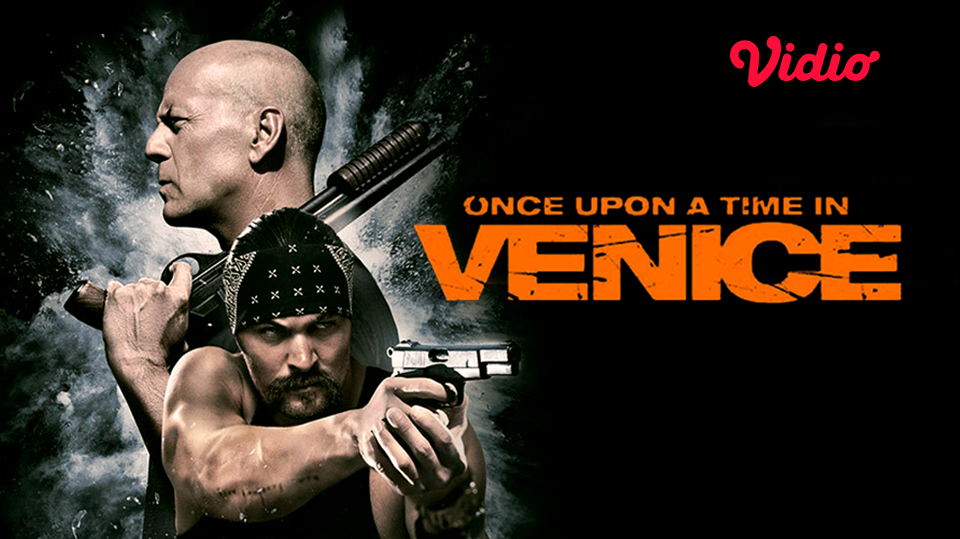 sinopsis film once upon a time in venice