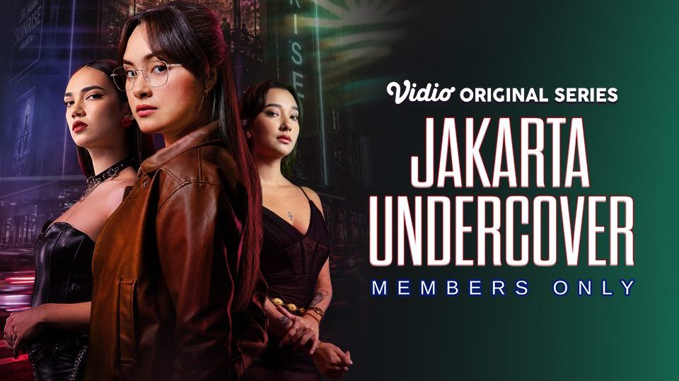 Jakarta Undercover: Members Only