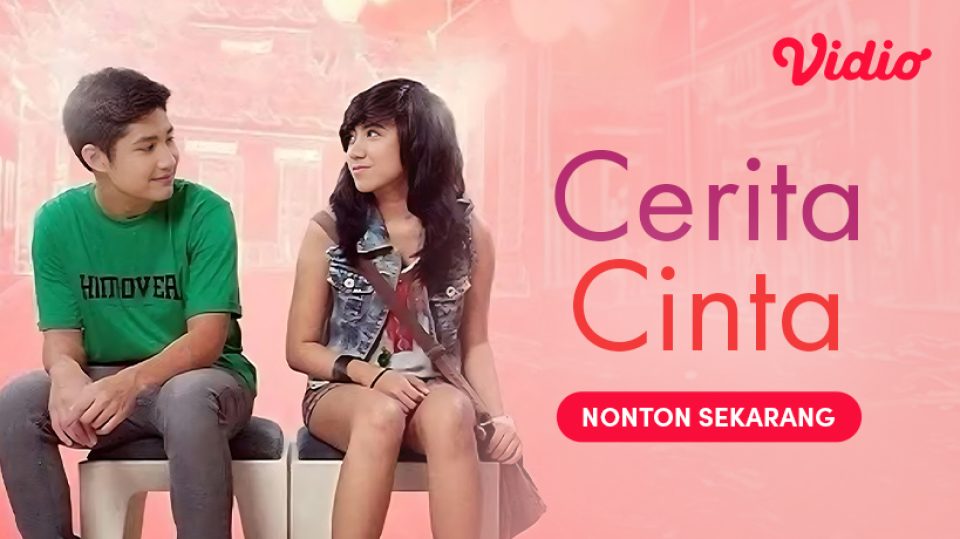 Streaming Cerita Cinta