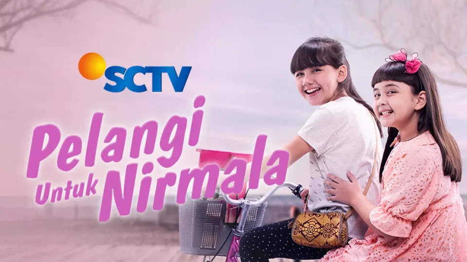Fakta Menarik Pelangi untuk Nirmala SCTV