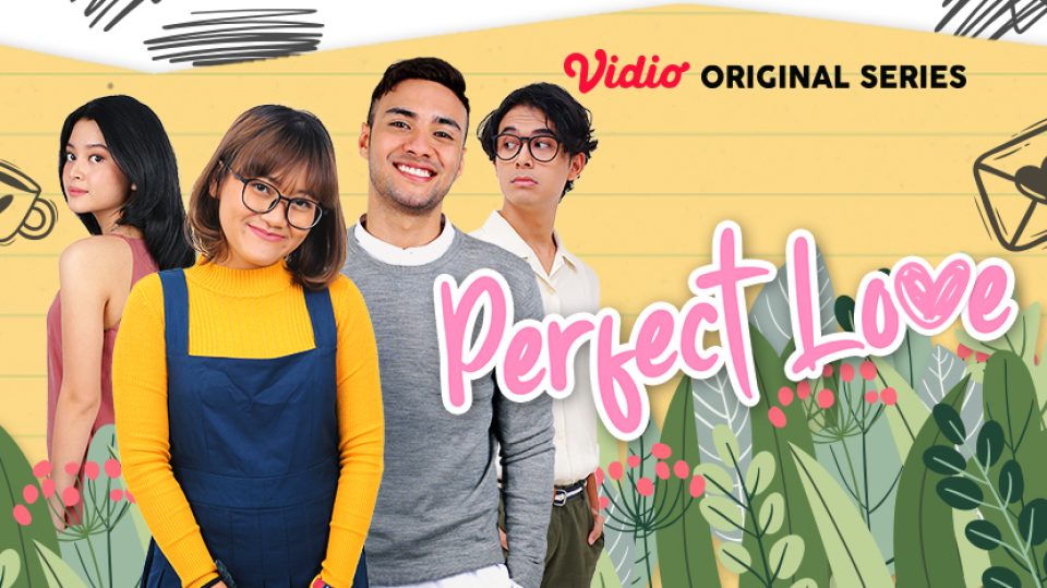 nonton perfect love vidio originan series