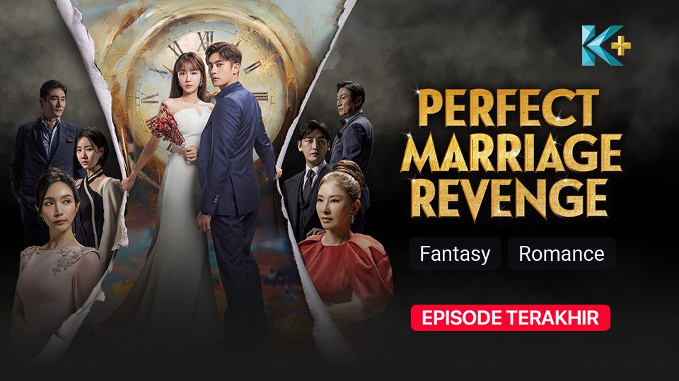 Drakor Perfect Marriage Revenge (Last Episode)