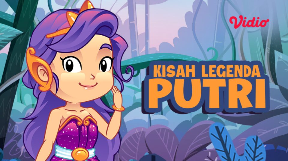 Educa Studio: Kisah Legenda Putri