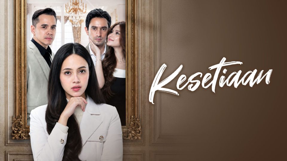 Sinetron SCTV Kesetiaan