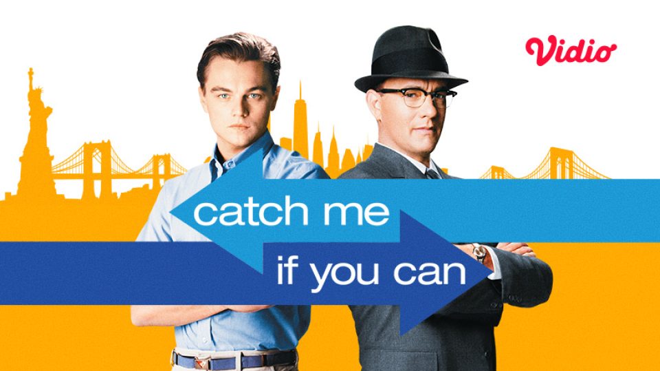 Catch Me If You Can
