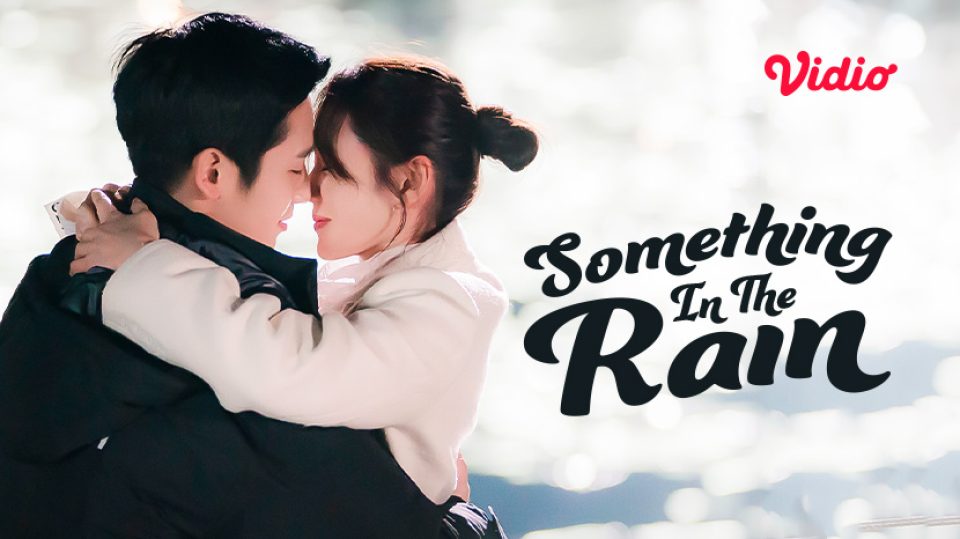 Something in the Rain