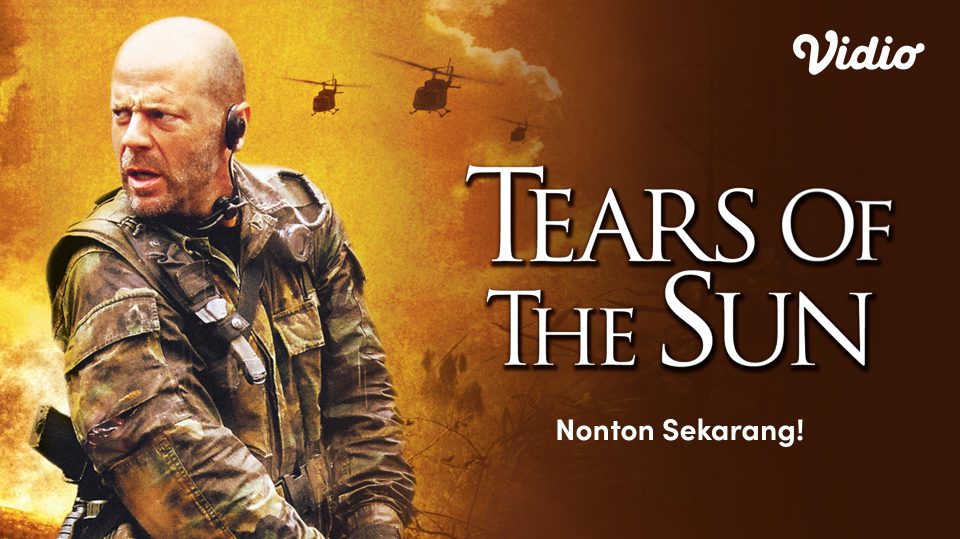 Film Tears of The Sun di Vidio